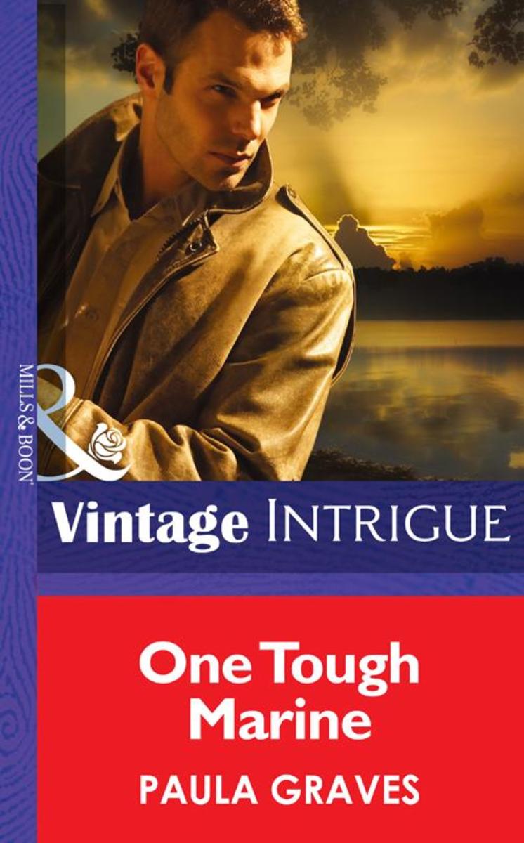 One Tough Marine (Mills &  Boon Intrigue) (Cooper Justice, Book 3)