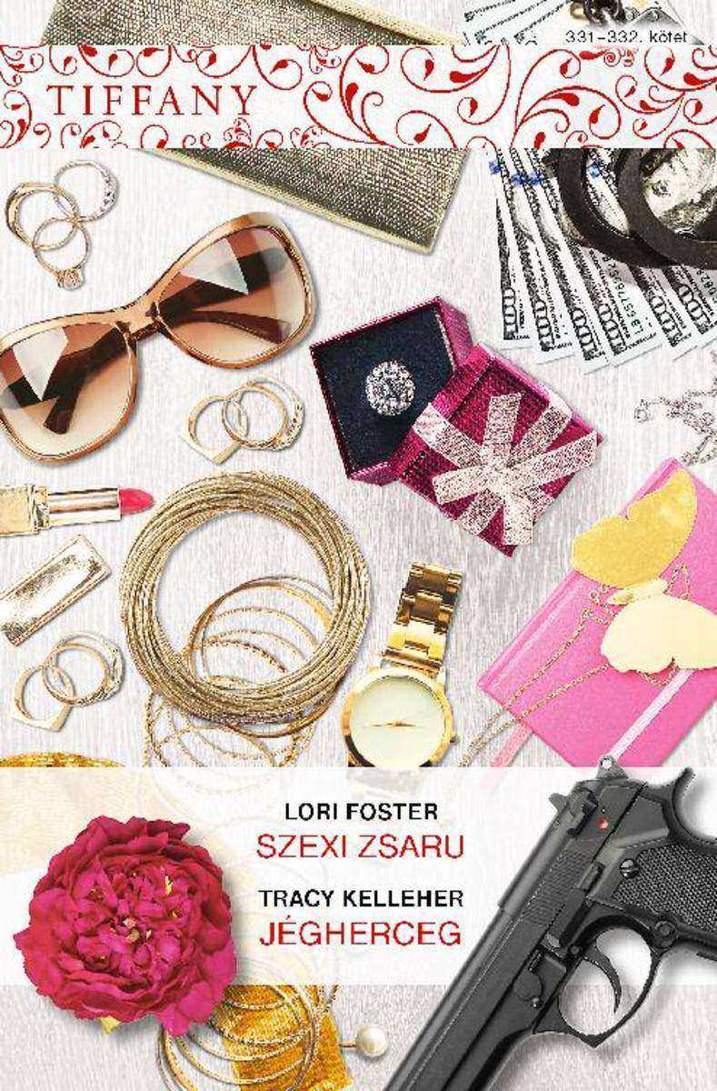 Szexi zsaru, Jégherceg: Tiffany 331?332.