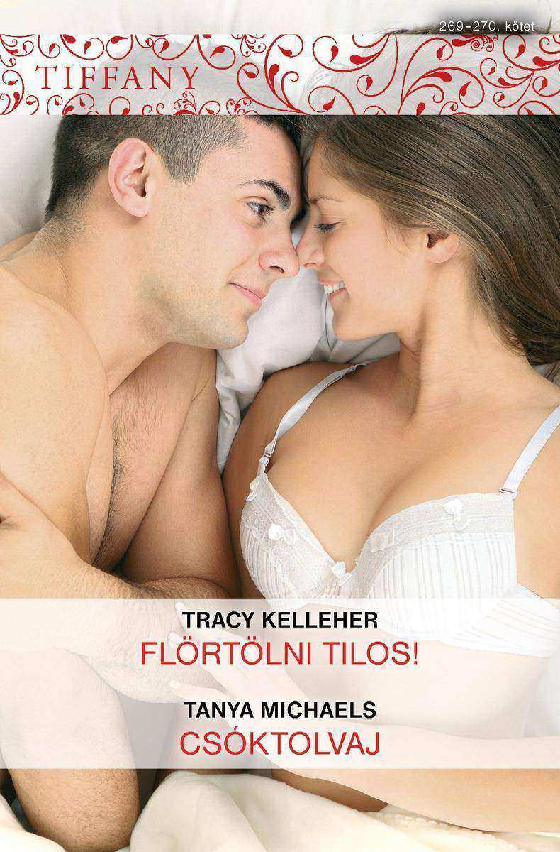 Tiffany 269–270. (Fl?rt?lni tilos, Szerelmi t?zsde)
