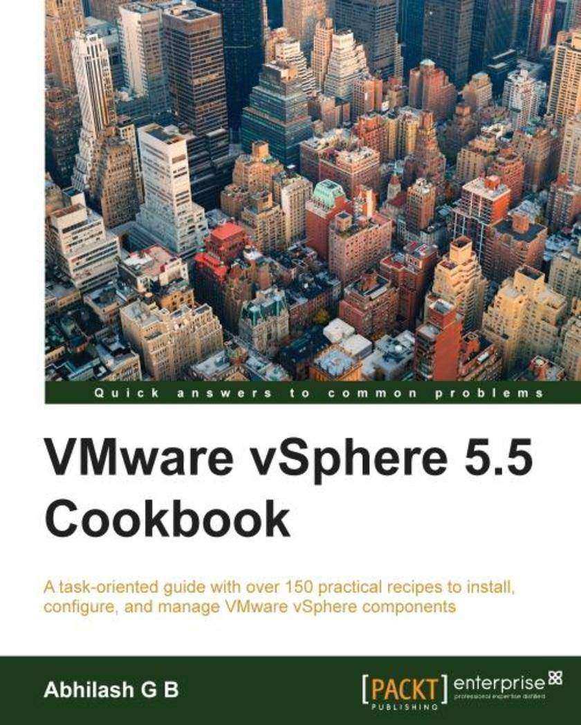 VMware vSphere 5.5 Cookbook