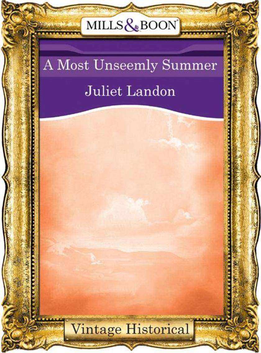 A Most Unseemly Summer (Mills &  Boon Historical)
