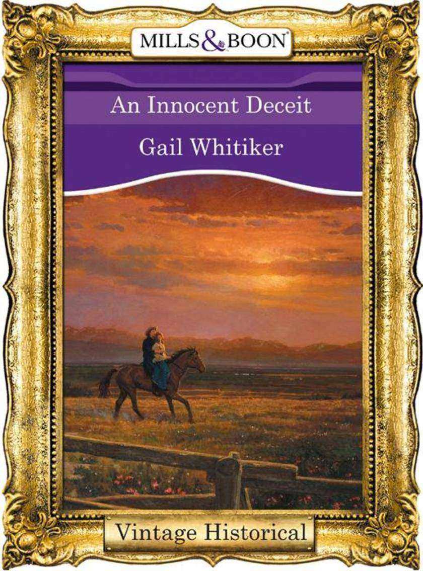 An Innocent Deceit (Mills &  Boon Historical)