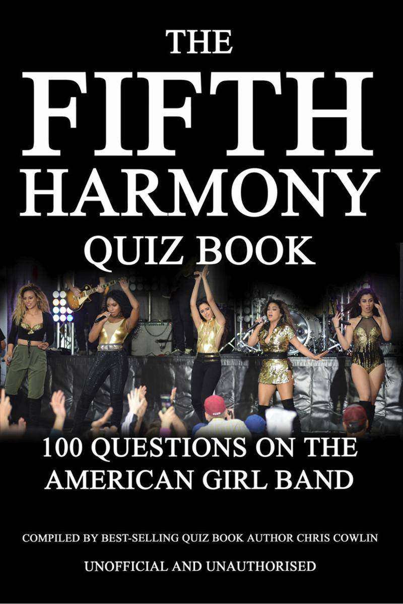 Fifth Harmony Quiz Book