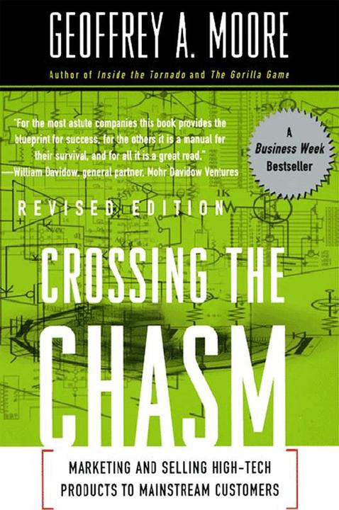 Crossing the Chasm