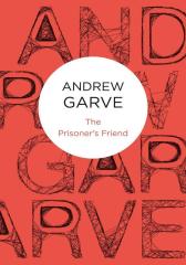 The Prisoner's Friend