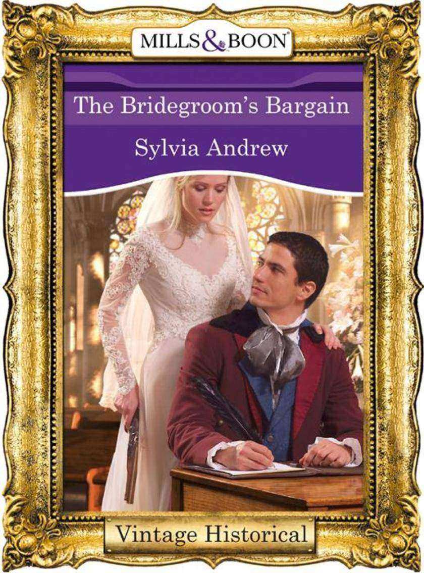 The Bridegroom's Bargain (Mills &  Boon Historical)
