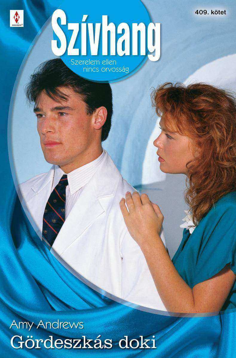 Szívhang 409. (G?rdeszkás doki)