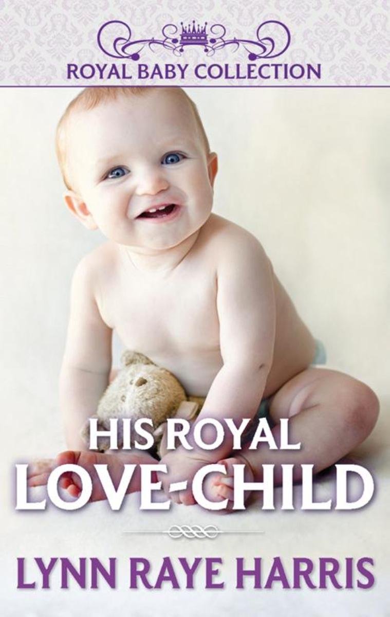 His Royal Love-Child (Mills &  Boon Short Stories)