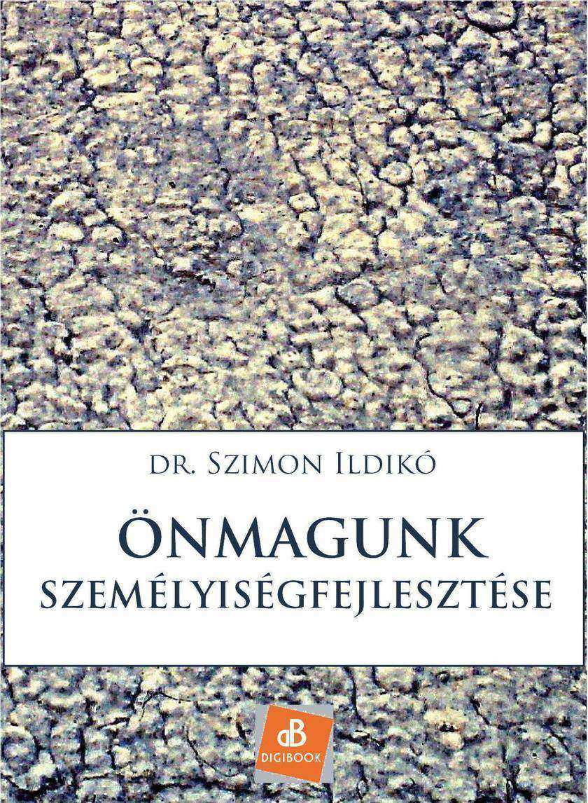 ?nmagunk személyiségfejlesztése