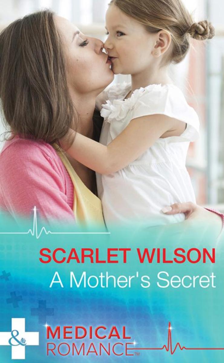 A Mother's Secret (Mills &  Boon Medical)