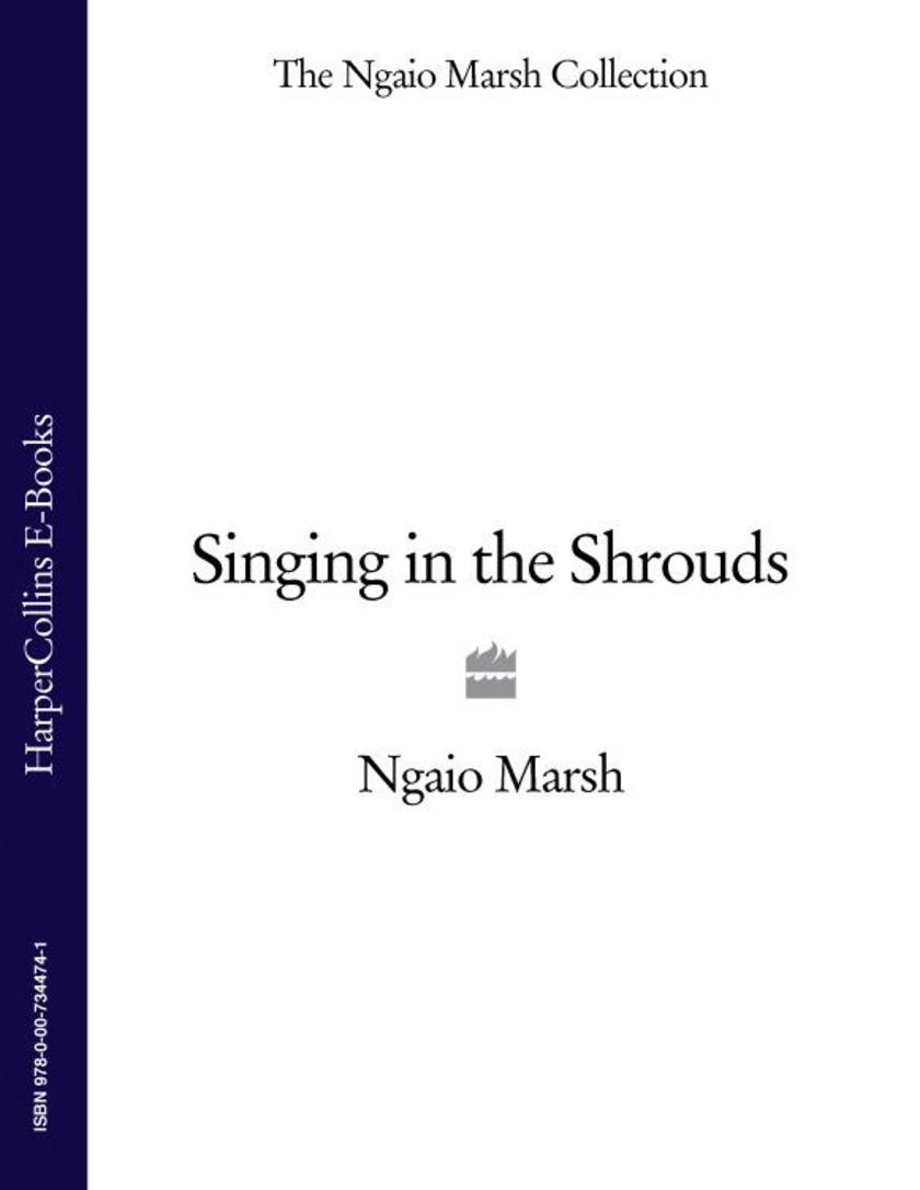 Singing in the Shrouds (The Ngaio Marsh Collection)
