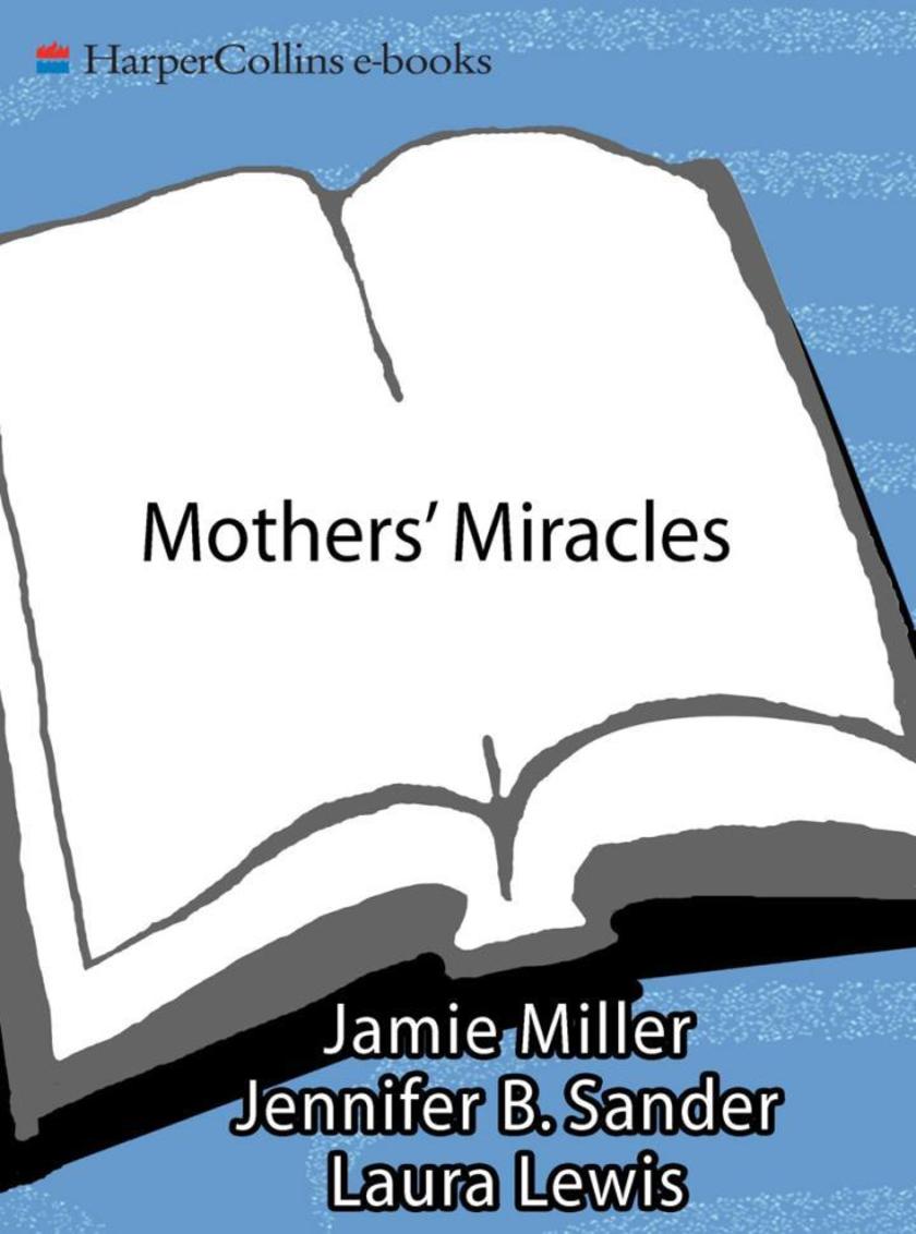 Mothers' Miracles