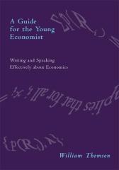 A Guide for the Young Economist