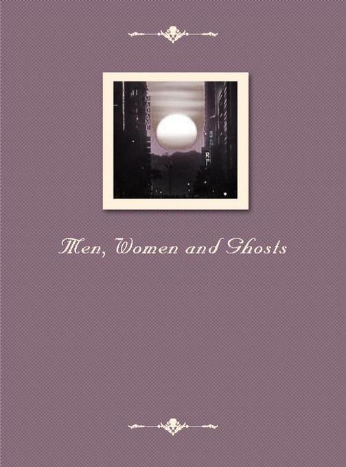 Men, Women and Ghosts