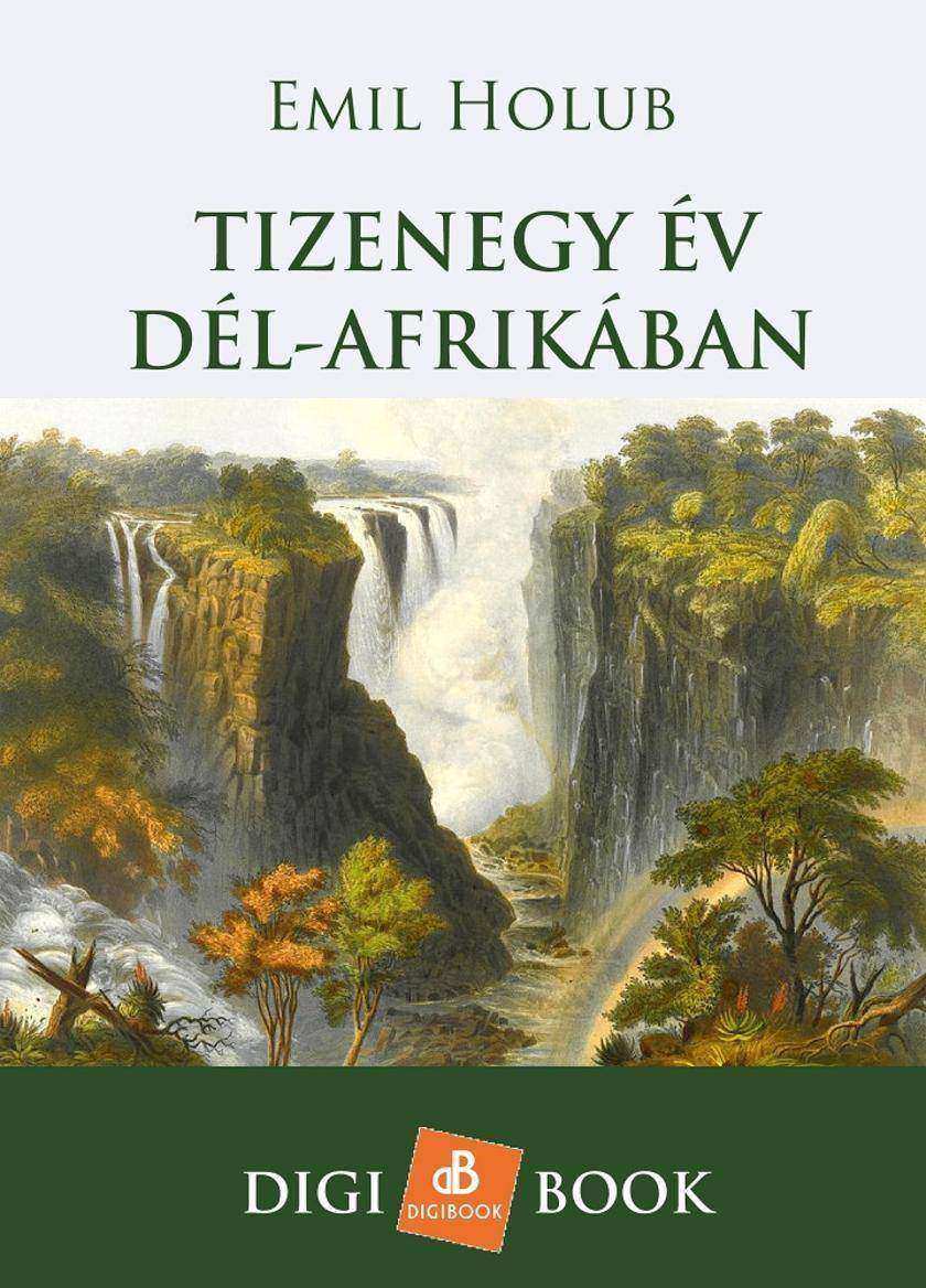 Tizenegy év Dél-Afrikában