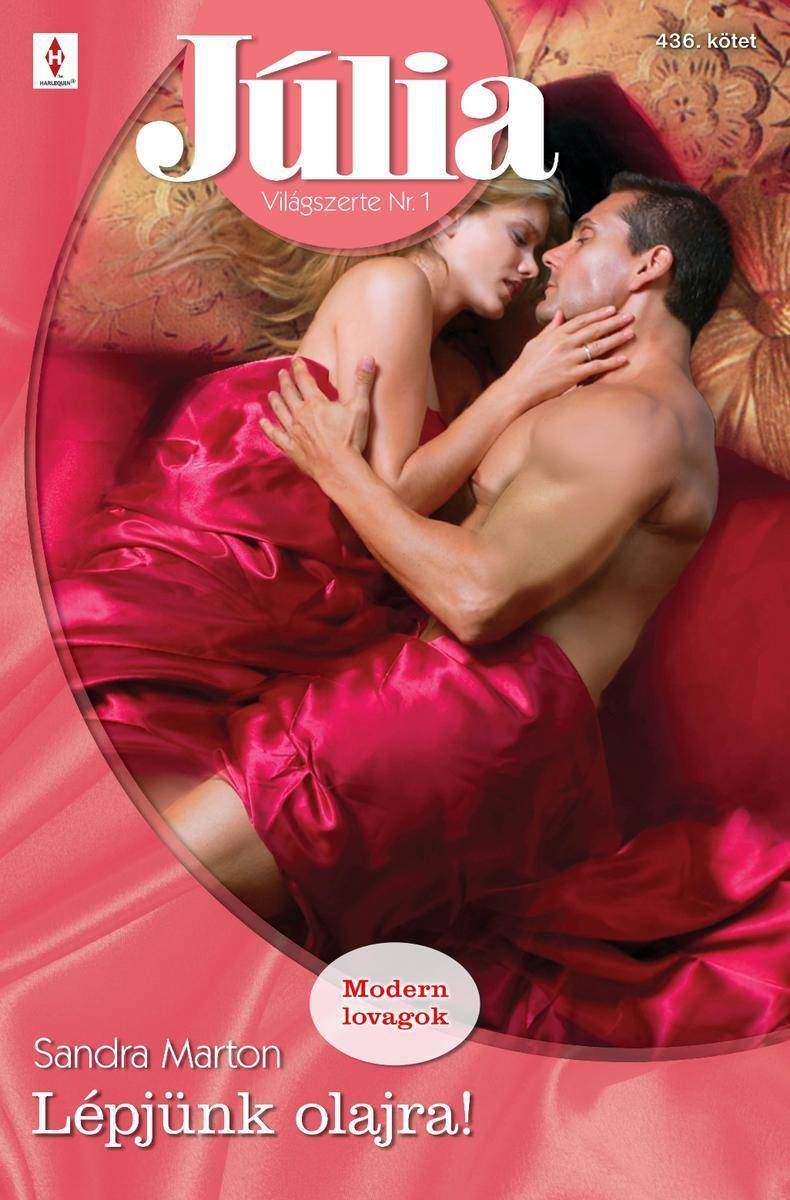 Júlia 436. (Lépjünk olajra!)