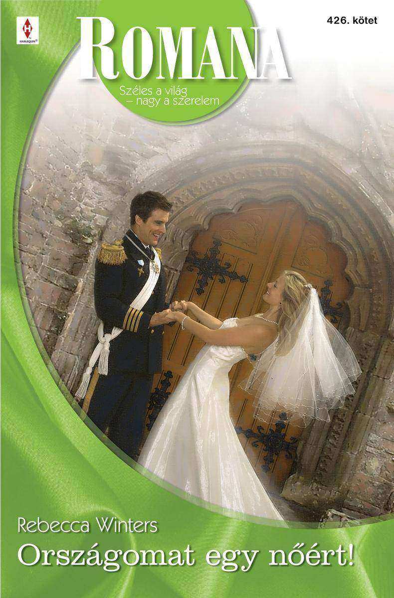 Romana 426. (Országomat egy n?ért!)