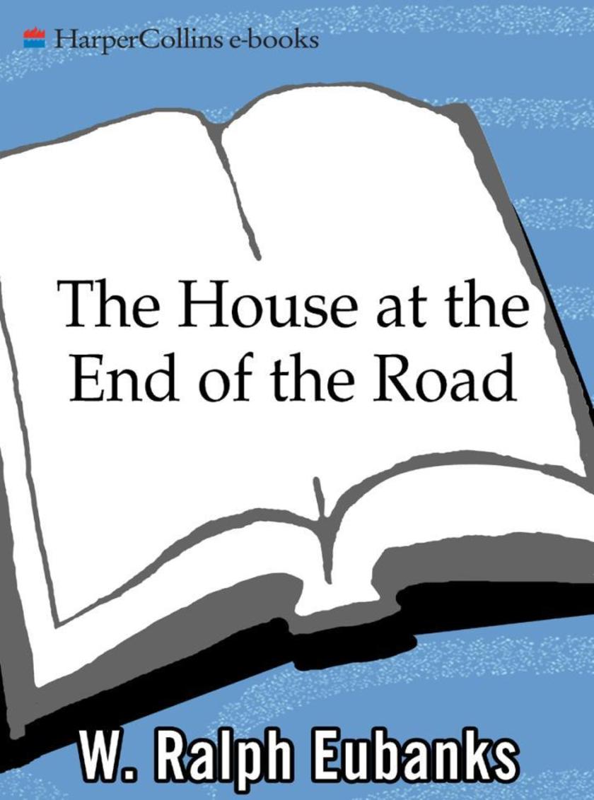 The House at the End of the Road