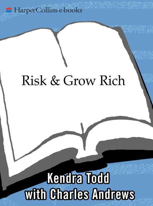 Risk & Grow Rich