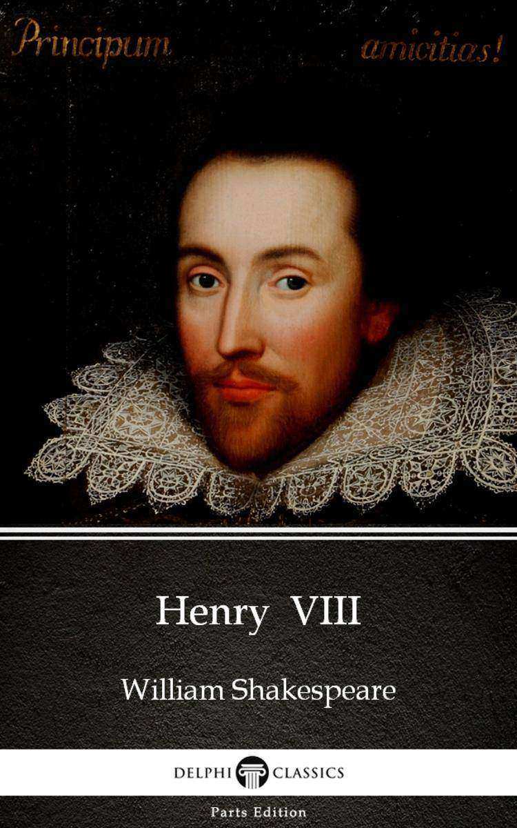 Henry  VIII by William Shakespeare (Illustrated)