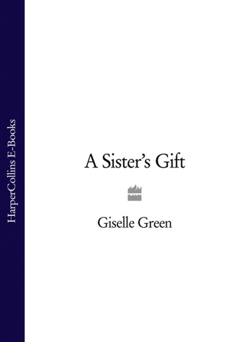 A Sister’s Gift