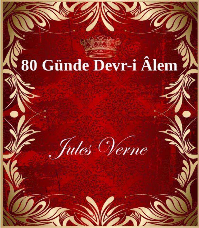 80 Günde Devr-i ?lem