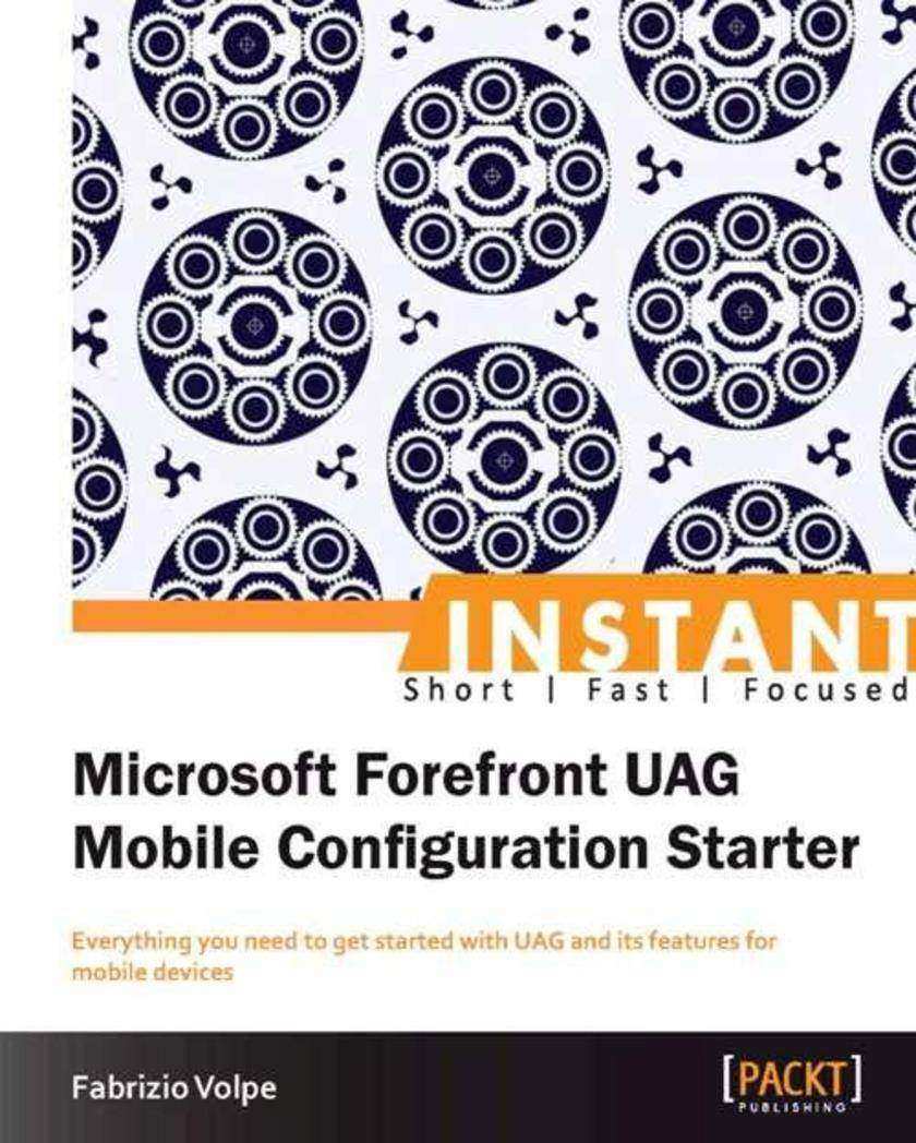 Microsoft Forefront UAG Mobile Configuration Starter [Instant]