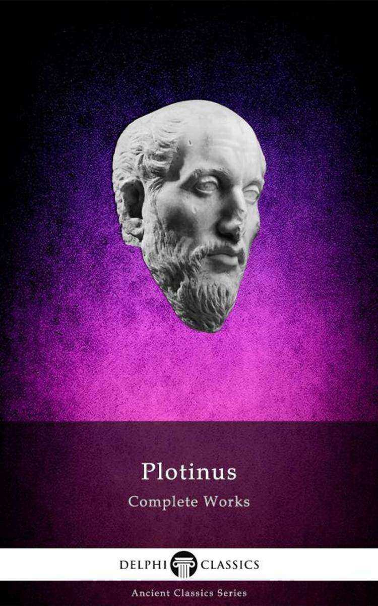 Delphi Complete Works of Plotinus