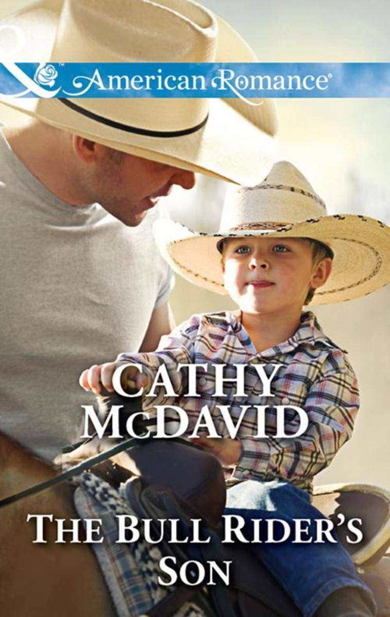 The Bull Rider's Son (Mills & Boon American Romance) (Bridesmaids Creek, Book 4)