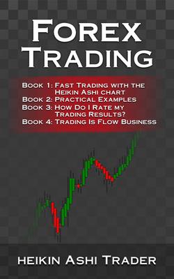 Forex Trading 1-4: Book 1