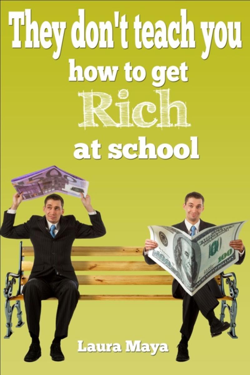 They Don't Teach You How to Get Rich at School
