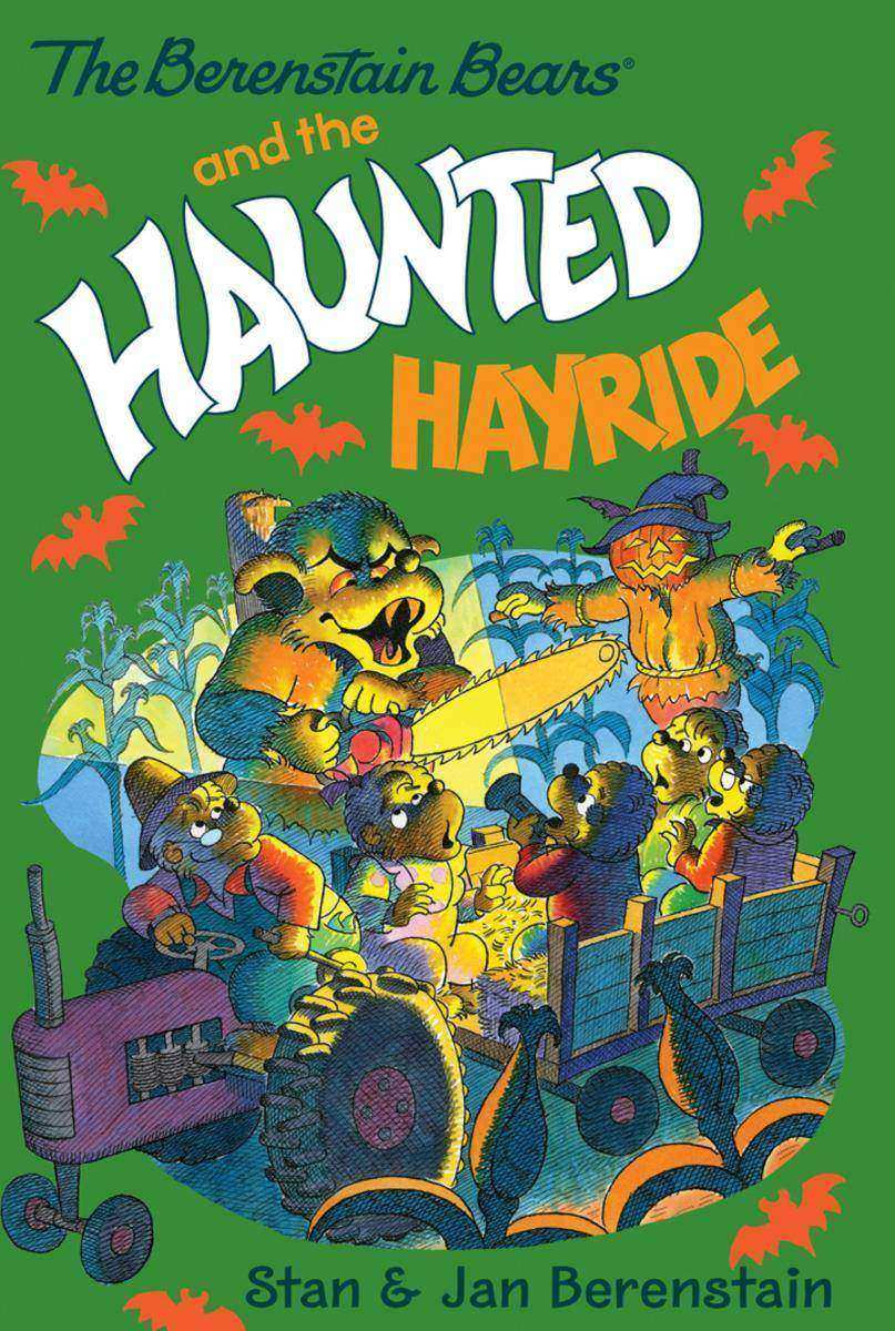The Berenstain Bears Chapter Book: The Haunted Hayride
