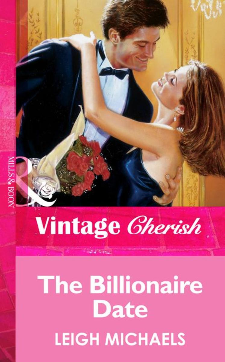 The Billionaire Date (Mills & Boon Vintage Cherish)