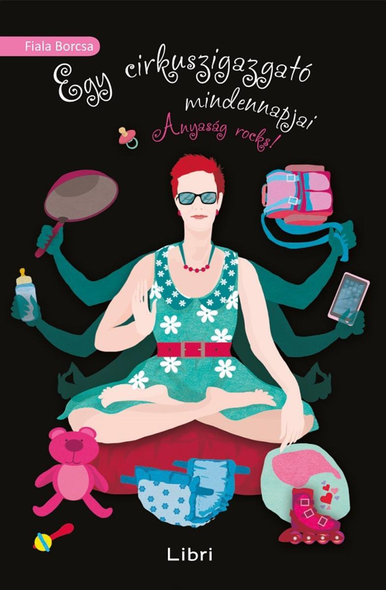 Egy cirkuszigazgató mindennapjai: Anyaság rocks!