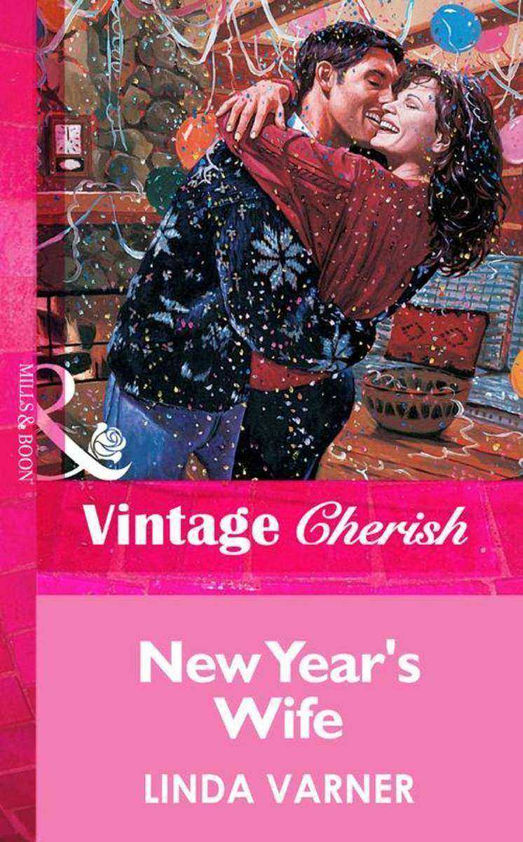 New Year's Wife (Mills & Boon Vintage Cherish)