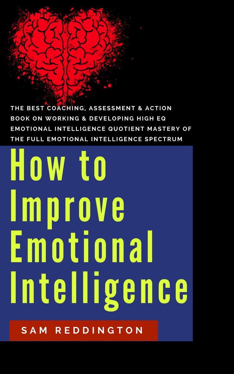 How to Improve Emotional Intelligence