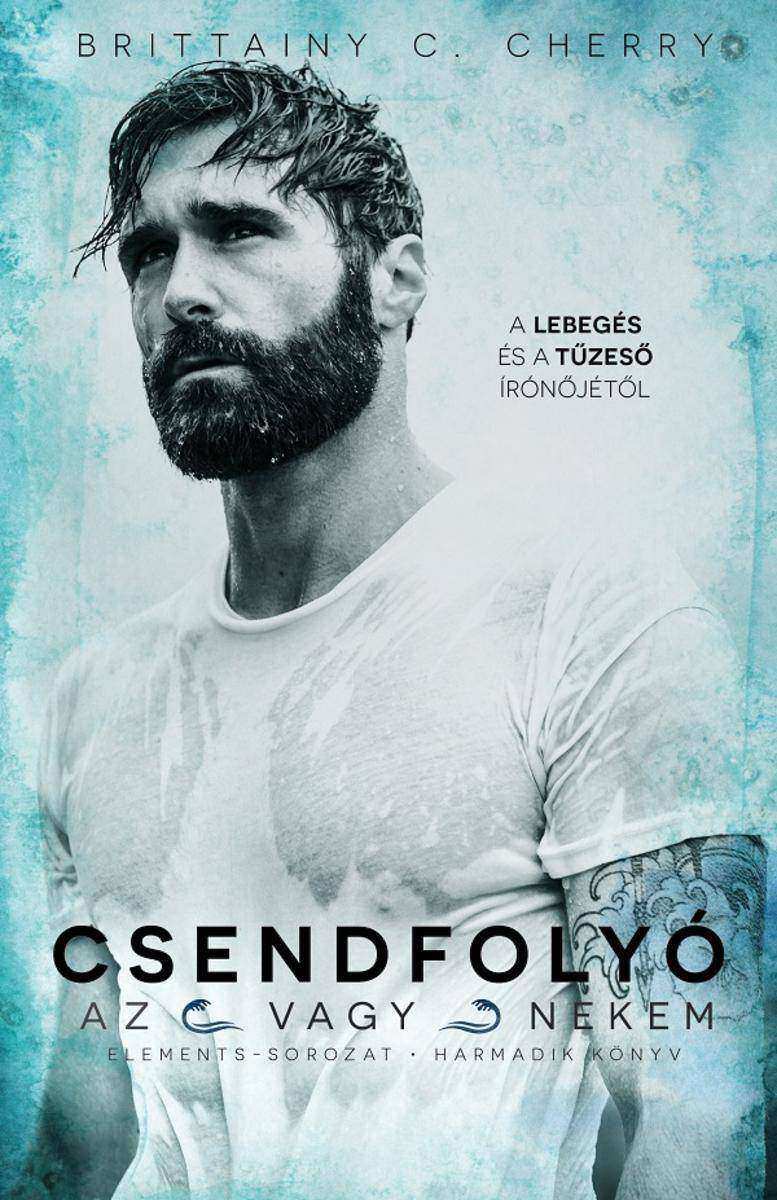 Csendfolyó: Az vagy nekem 3.