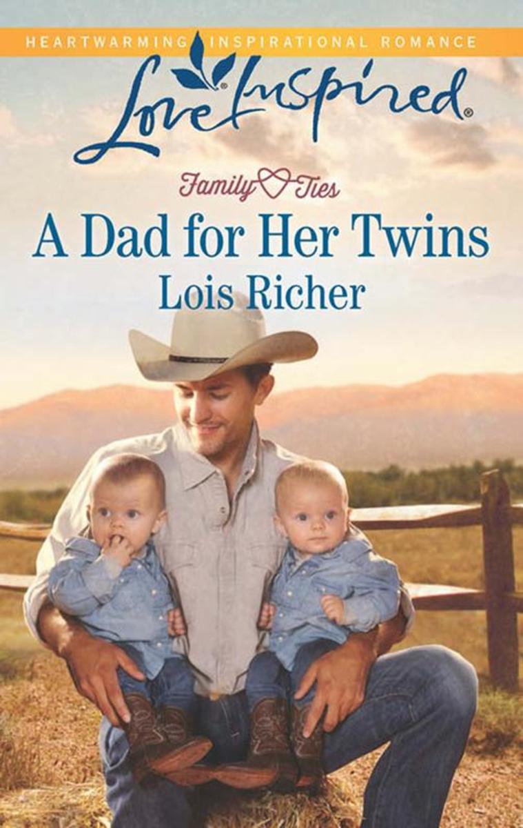 A Dad for Her Twins (Mills & Boon Love Inspired) (Family Ties (Love Inspired), B