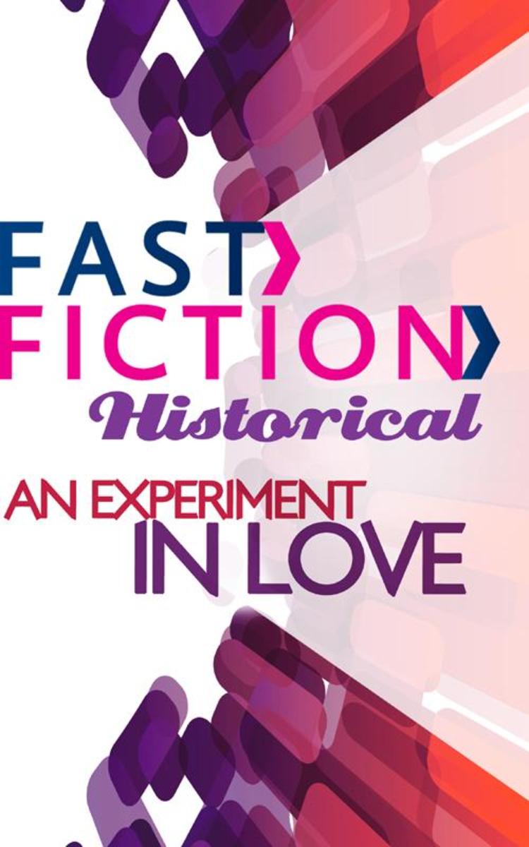 An Experiment in Love (Fast Fiction)
