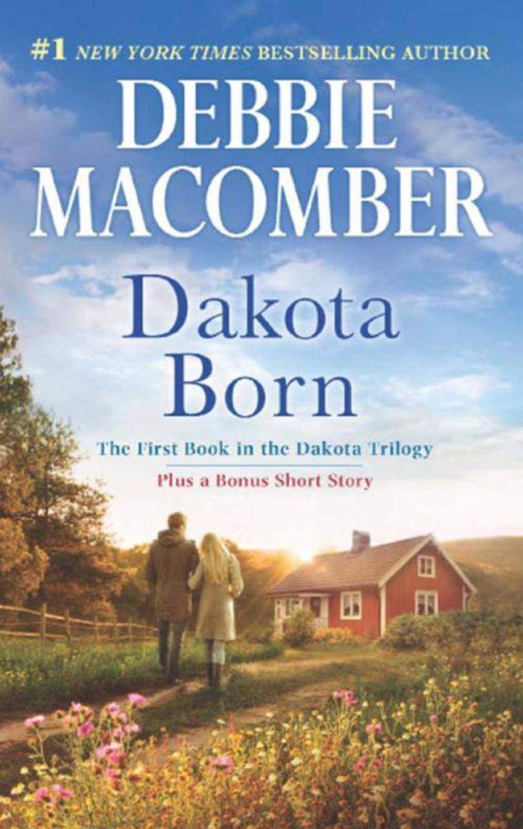 Dakota Born (The Dakota Series, Book 1)