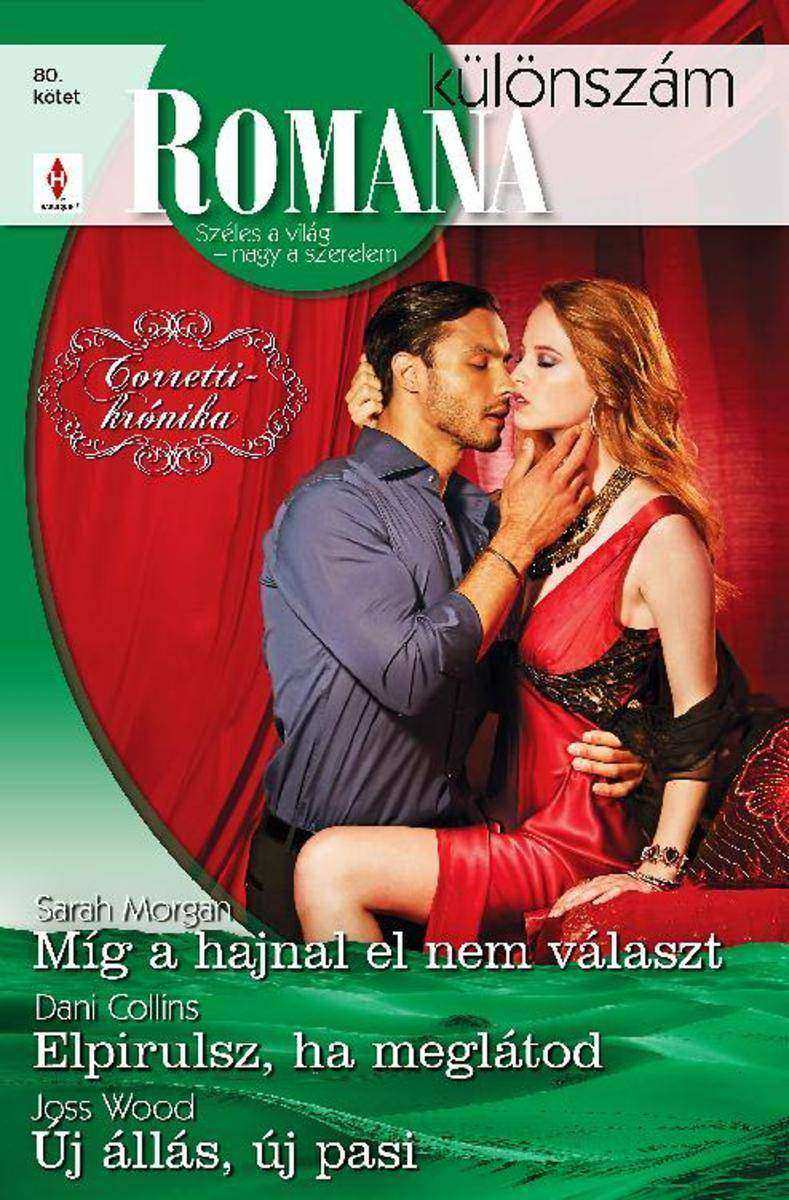 Míg a hajnal el nem választ… (Corretti-krónika 1.)