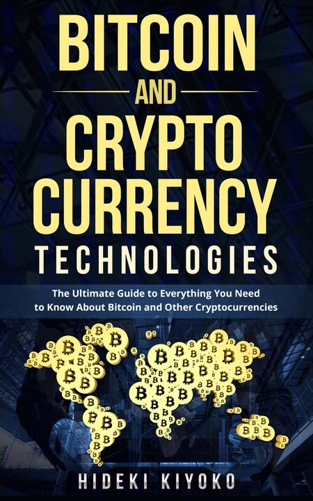 Bitcoin and Cryptocurrency Technologies