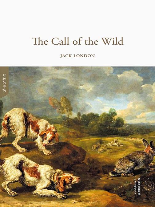 野性的呼唤(全英文原版)