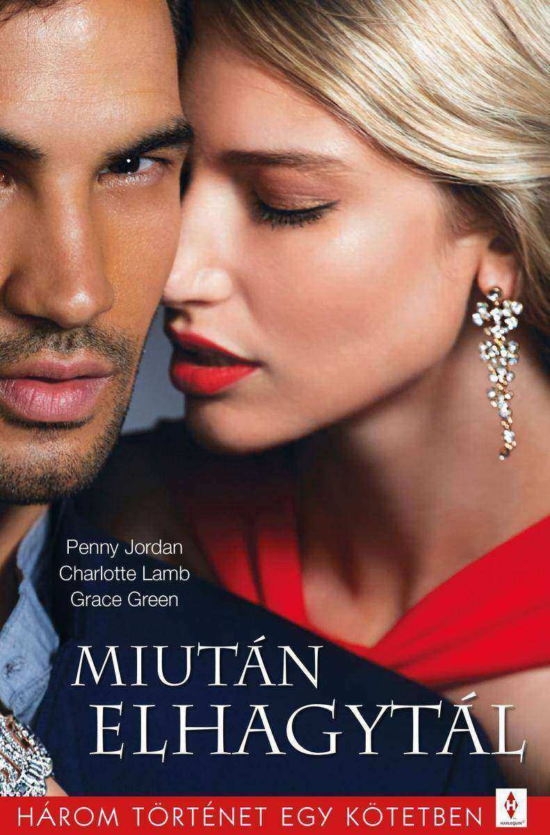 Miután elhagytál: 3 t?rténet 1 k?tetben