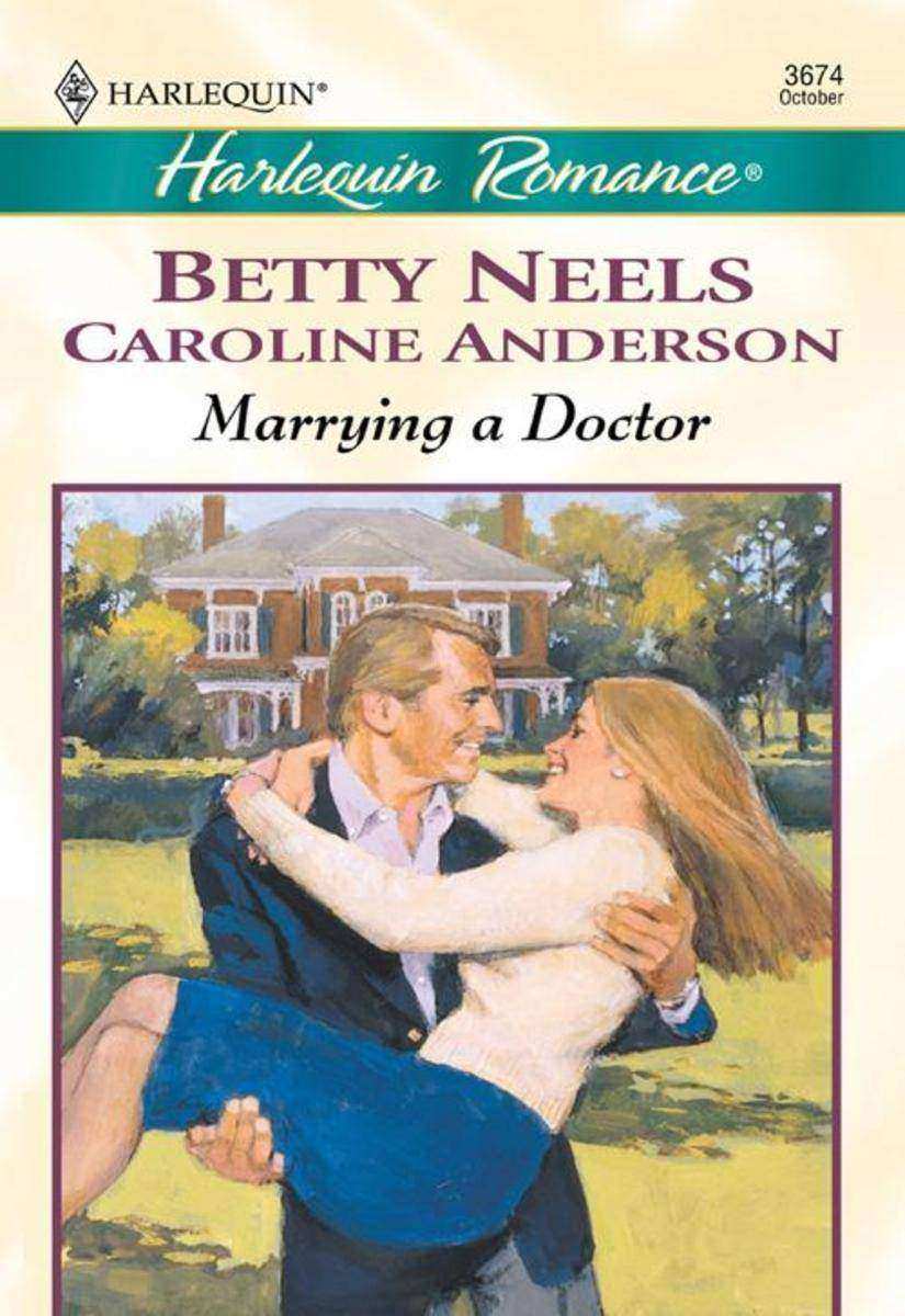 Marrying a Doctor: The Doctor's Girl - new / A Special Kind Of Woman (Mills & Bo