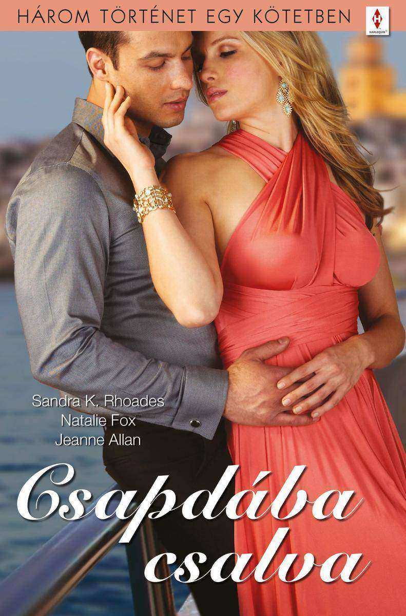 Csapdába csalva: 3 t?rténet 1 k?tetben