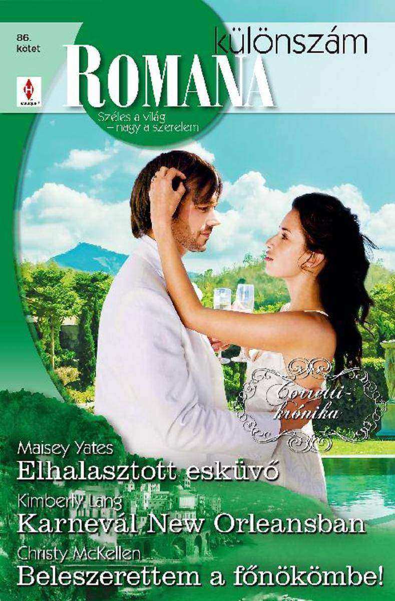 Elhalasztott esküv? (Corretti-krónika 8.)