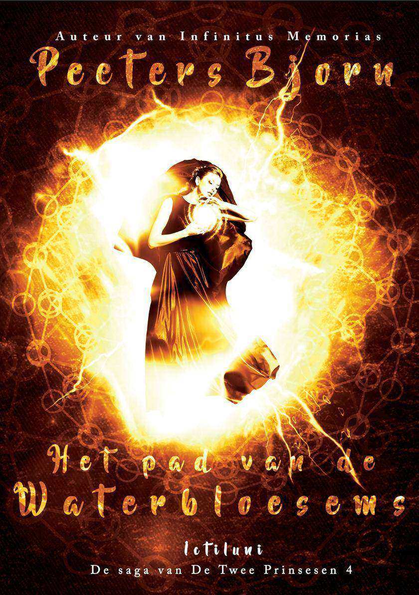 Het pad van De Waterbloesems: Saga Van De Twee Prinsessen 4