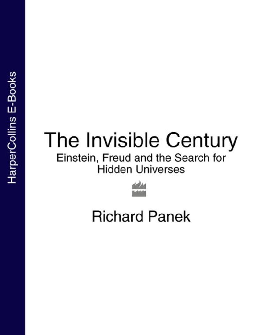 The Invisible Century