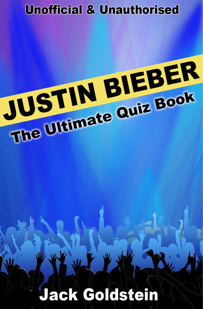Justin Bieber - The Ultimate Quiz Book